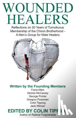 Tipping, Colin C, Chiron Brotherhood - Wounded Healers