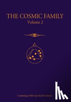 Gabriel of Urantia-TaliasVan of Tora - The Cosmic Family, Volume II