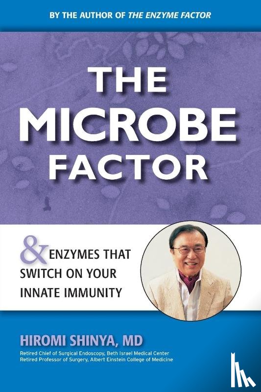 Shinya, Hiromi - The Microbe Factor
