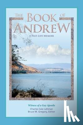 Lehman, Charles Cale - The Book of Andrew