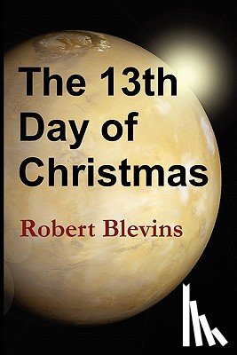 Blevins, Robert - The 13th Day of Christmas