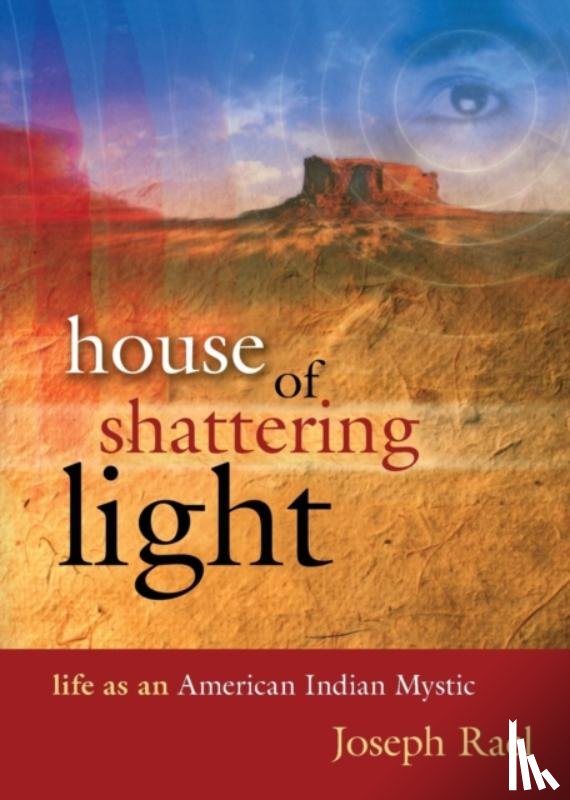 Rael, Joseph - House of Shattering Light