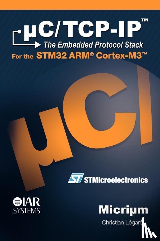 Christian, Legare - UC/TCP-IP and the STMicroelectronics STM32F107