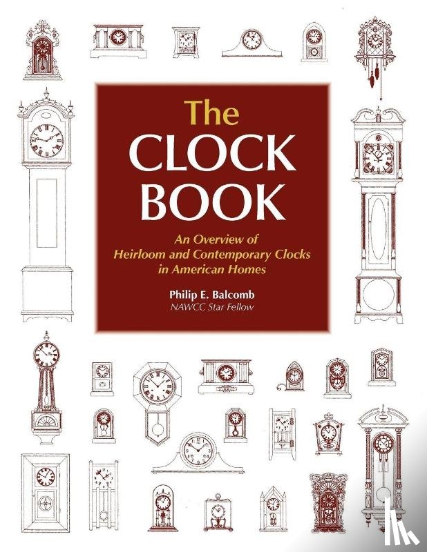 Balcomb, Philip E - The Clock Book