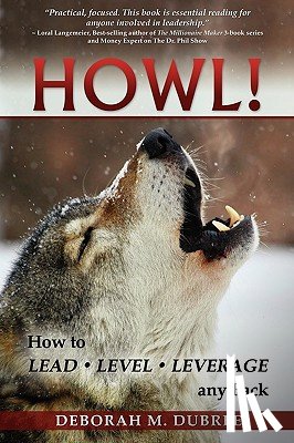 Dubree, Deborah M. - HOWL! Lead - Level - Leverage any Pack