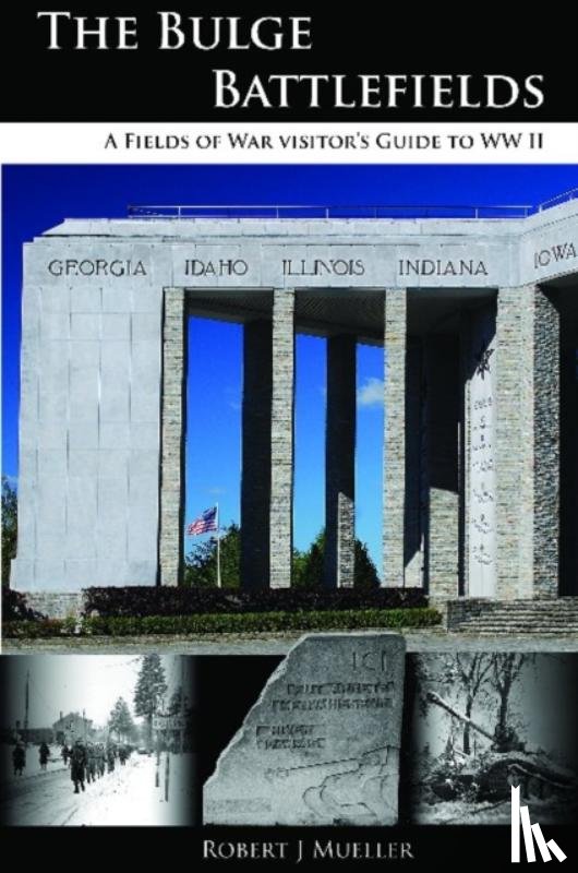 Mueller, Robert J - Bulge Battlefields