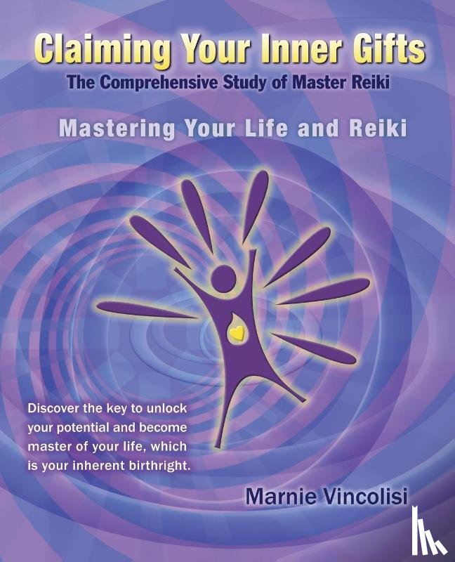 Vincolisi, Marnie - Claiming Your Inner Gifts