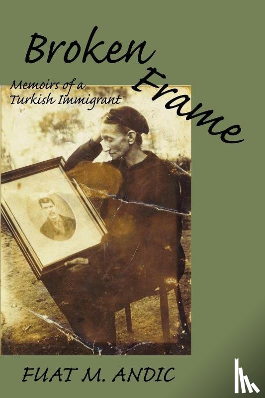 Andic, Fuat M - Broken Frame