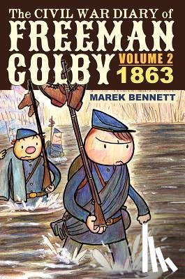 Bennett, Marek - The Civil War Diary of Freeman Colby, Volume 2 (HARDCOVER)
