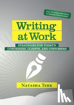 Terk, Natasha - Writing at Work
