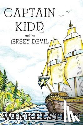 Winkelstein, Steven Paul (The Author's Guild) - Captain Kidd and the Jersey Devil