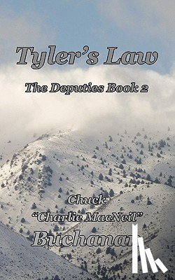 Buchanan, Chuck - Tyler's Law