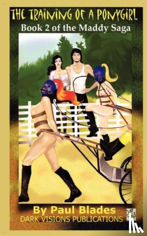 Blades, Paul - The Training of a Ponygirl