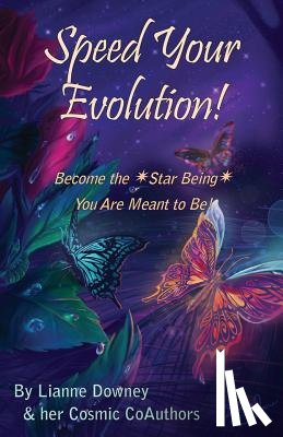 Downey, Lianne - Speed Your Evolution