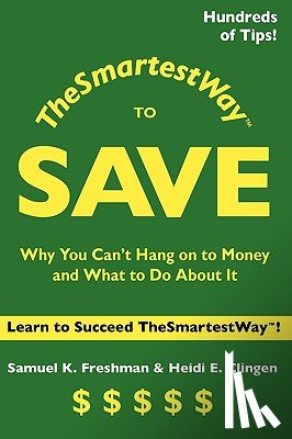 Freshman, Samuel K. - TheSmartestWay to Save