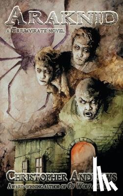 Andrews, Christopher - Araknid