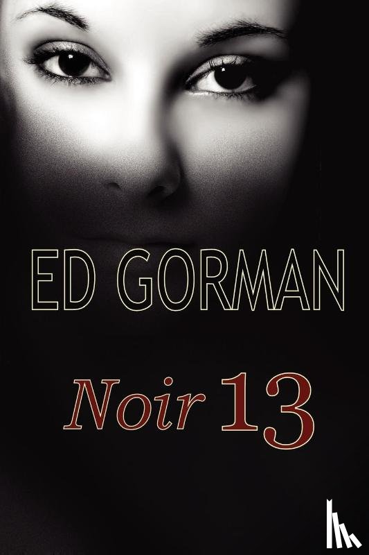 Gorman, Ed - Noir 13