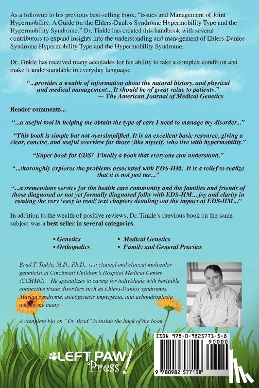 Tinkle, Brad T - Joint Hypermobility Handbook- A Guide for the Issues & Management of Ehlers-Danlos Syndrome Hypermobility Type and the Hypermobility Syndrome