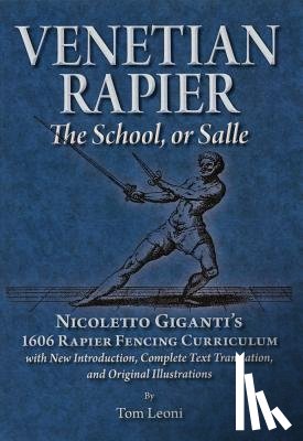 Leoni, Tom - Venetian Rapier