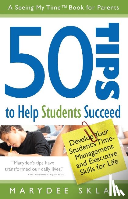 Sklar, Marydee - 50 Tips to Help Students Succeed