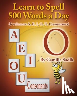 Sadik, Camilia - Learn to Spell 500 Words a Day