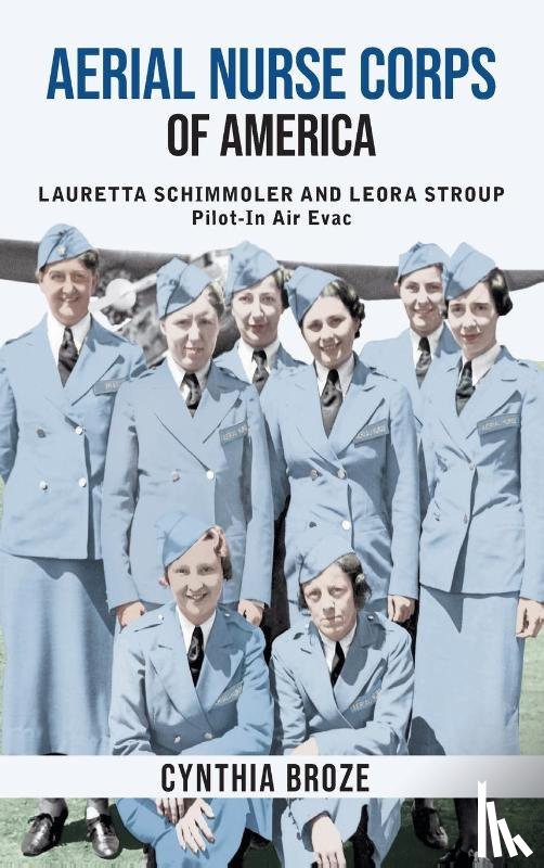 Broze, Cynthia - Aerial Nurse Corps of America