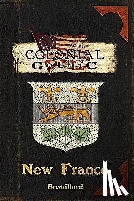 Brouillard, Gabriel - Colonial Gothic