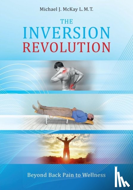 McKay, Michael James - The Inversion Revolution