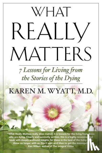 Wyatt, Karen M. - What Really Matters