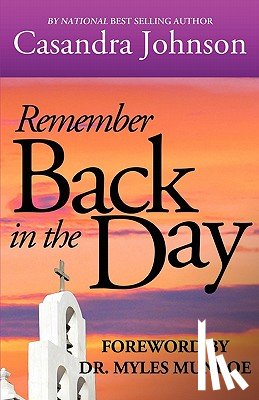 Johnson, Casandra Denise - Remember Back in the Day