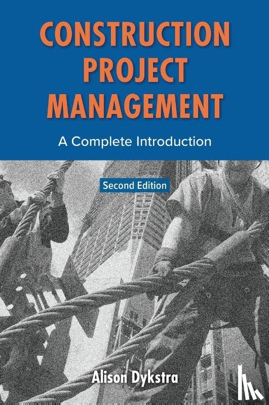 Dykstra, Alison - Construction Project Management