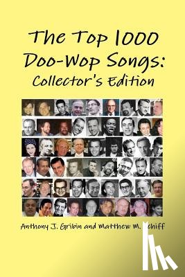 Gribin, Anthony, Schiff, Matthew - The Top 1000 Doo-Wop Songs