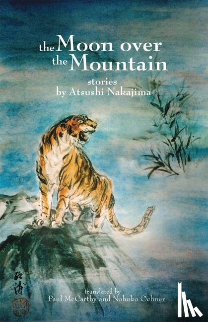 Nakajima, Atsushi - The Moon Over the Mountain and Other Stories