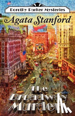 Stanford, Agata - The Broadway Murders