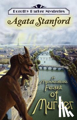 Stanford, Agata - A Moveable Feast of Murder