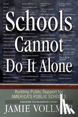 Vollmer, Jamie Robert - Schools Cannot Do It Alone