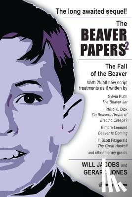 Jones, Gerard - The Beaver Papers 2: The Fall of the Beaver