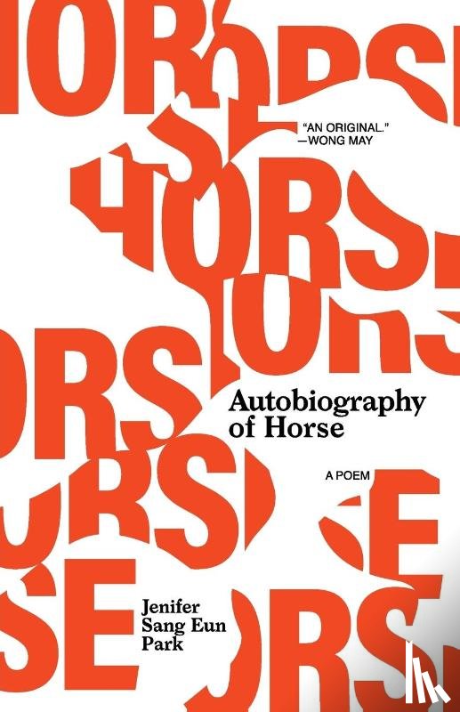Park, Jenifer Sang Eun - Autobiography of Horse