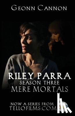 Cannon, Geonn - Riley Parra