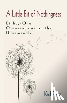 Renz, Karl - A Little Bit of Nothingness