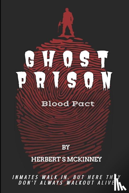 McKinney, Herbert S - Ghost Prison