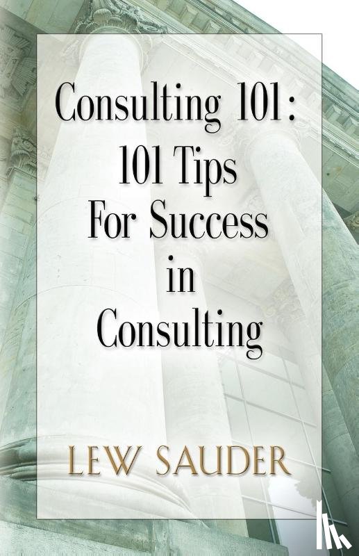 Sauder, Lew - Consulting 101