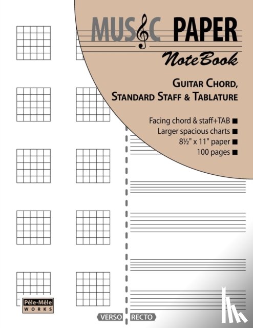 Mashhour, Ashkan - MUSIC PAPER NoteBook - Guitar Chord, Standard Staff & Tablature