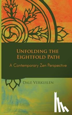 Verkuilen, Dale - Unfolding the Eightfold Path