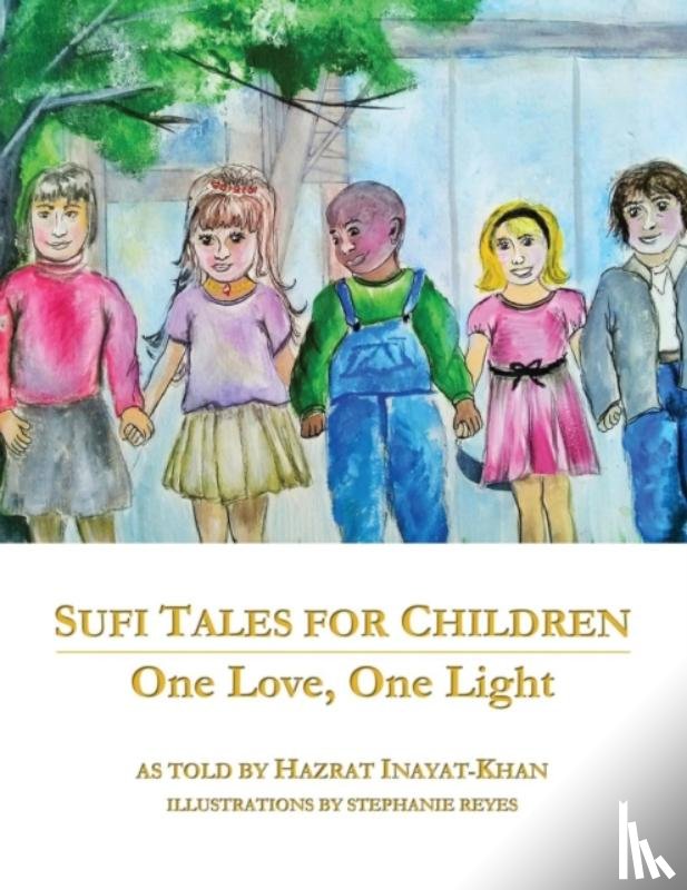 Khan, Hazrat Inayat - Sufi Tales for Children