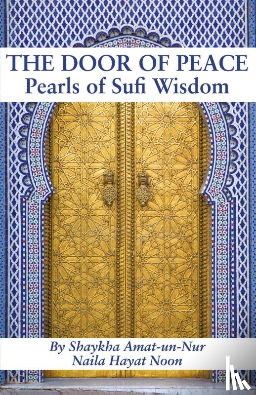 Noon, Naila Hayat - The Door of Peace