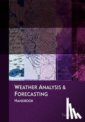 Vasquez, Tim - Weather Analysis and Forecasting Handbook