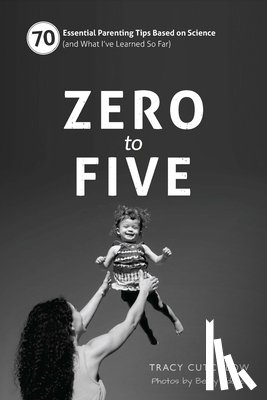 Cutchlow, Tracy - Zero to Five