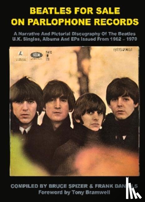 Spizer, Bruce, Daniels, Frank - BEATLES FOR SALE ON PARLOPHONE