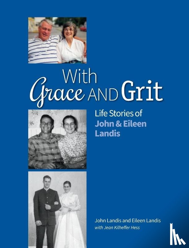 Landis, John, Landis, Eileen - With Grace and Grit